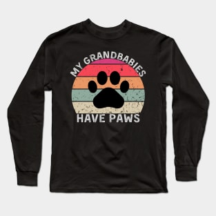 Grandbabies have paws Long Sleeve T-Shirt